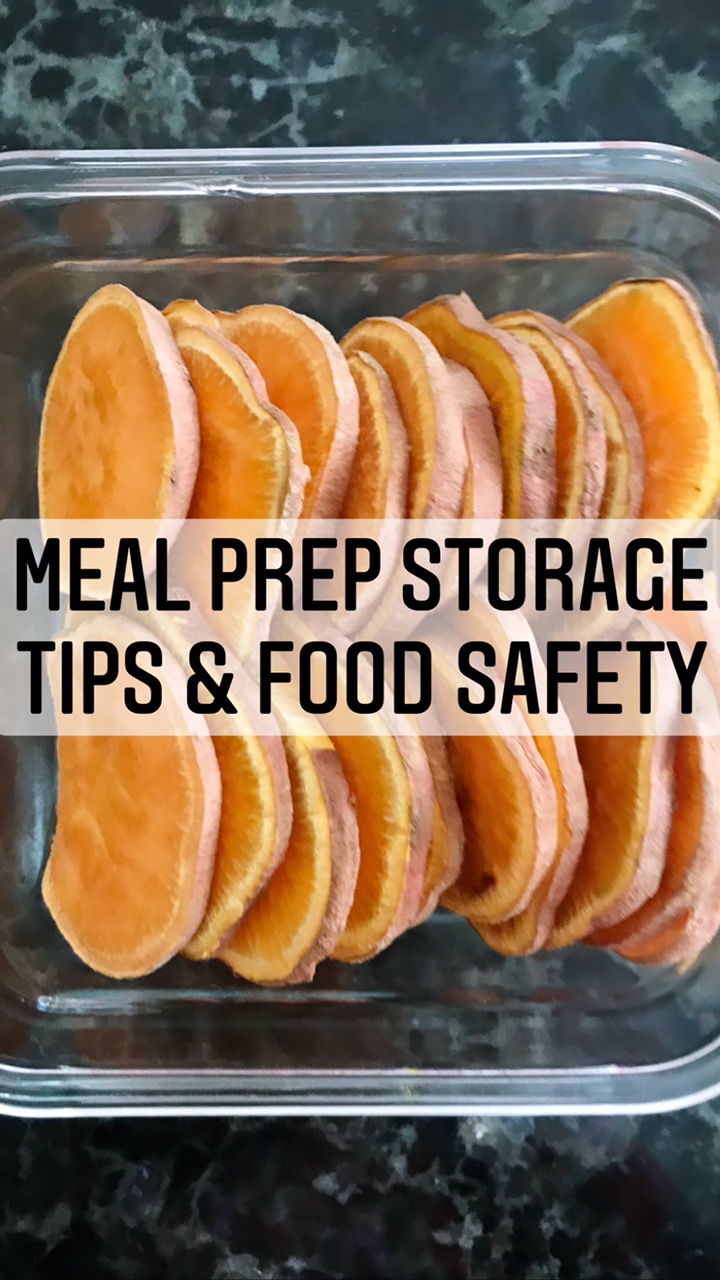 MEAL PREP STORAGE TIPS AND FOOD SAFETY